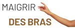Maigrir des Bras